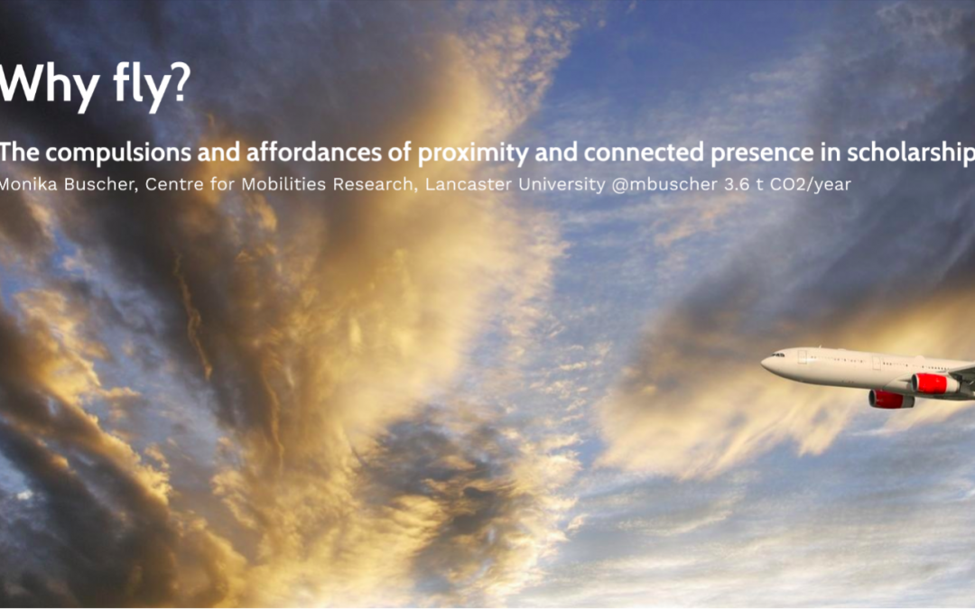 Why Fly? Sheffield Symposium on ‘Reducing academic flying’